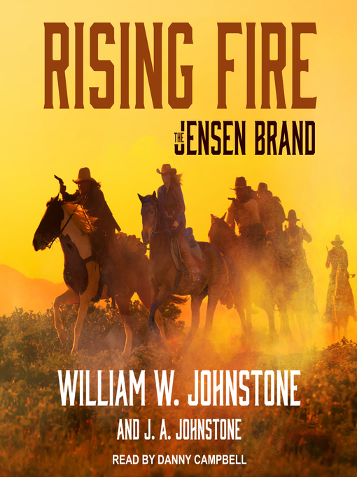 Title details for Rising Fire by William W. Johnstone - Available